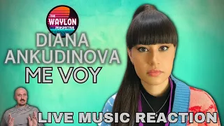 I REACT TO THE AWESOME VOICE OF Diana Ankudinova - "Me Voy" | Diana gives us STRENGTH & EMOTION!!!