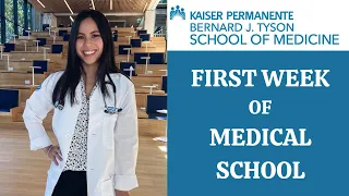 FIRST WEEK in Medical School