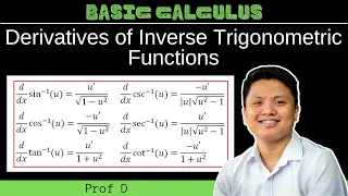 The Derivatives of Inverse Trigonometric Functions | Basic Calculus