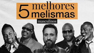 TOP 5 MELISMAS MASCULINOS (INTERNACIONAL)