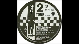 Roddy Radiation & The Specials - Braggin' & Trying Not To Lie - 2 Tone Records - 1980