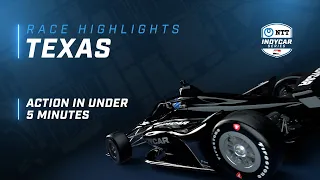 2022 RACE HIGHLIGHTS // XPEL 375 AT TEXAS MOTOR SPEEDWAY
