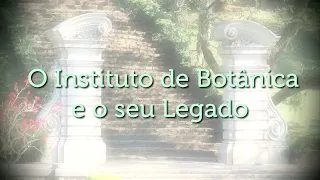 O Instituto de Botânica e o seu legado - os diretores