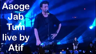 Aaoge Jab tum| Atif Aslam concert in Dhaka, Bangladesh| বাংলাদেশে আতিফ আসলাম| best video 4k