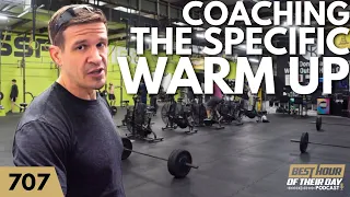 707. Coaching The Specific Warm Up In CrossFit Classes