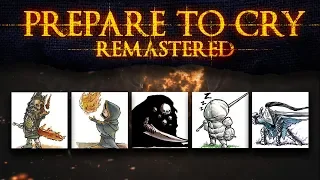 Dark Souls ► Prepare to Cry: Remastered [Trailer]