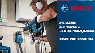 Wiercenie bezpyłowe z elektronarzędziami Bosch Professional