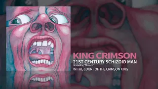 King Crimson - 21st Century Schizoid Man (Including "Mirrors")