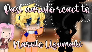 Past naruto react to Naruto Uzumaki | Part 2 | Naruto | ENG | Gacha Club