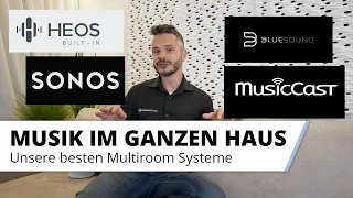 Die besten Multiroom Systeme im Vergleich