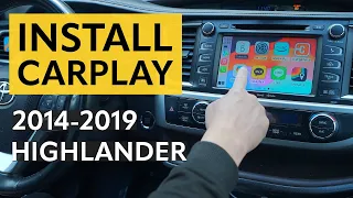 2014-2019 TOYOTA HIGHLANDER | CarPlay & Android Auto Installation