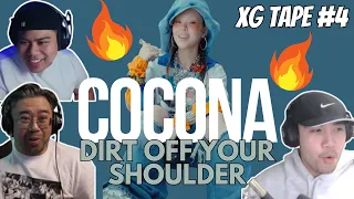 [XG TAPE #4] Dirt Off Your Shoulder (COCONA) - SHE'S TOP 5 RIGHT NOW!! || GNL REACTS