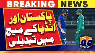 Cricket World Cup: Change in Pakistan vs India match | Geo News
