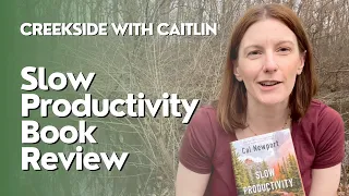 Cal Newport's Slow Productivity Book Review