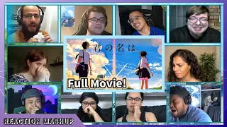 FULL MOVIE!!! Your Name - Kimi no Nawa Reaction Mashup ~ 君の名は