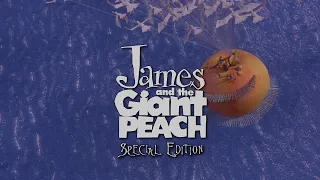 James and the Giant Peach - 2010 Special Edition Blu-ray Trailer