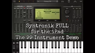 Syntronik FULL for the iPad The 99 Instrument Demo