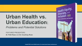 Urban Health vs. Urban Education: Problems and Potential Solutions