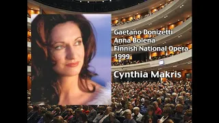 Cynthia Makris as Anna Bolena "Giudici... ad Anna!!" (Helsinki, 1999)