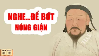 Nghe để bớt nóng giận - Triết Lý Cuộc Sống