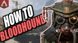 BLOODHOUND TIPS AND TRICKS (APEX LEGENDS GUIDE)