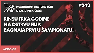 LAP 76 No.242 | MotoGP: Rinsu trka godine na ostrvu Filip | Bagnaia prvi u šampionatu.