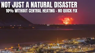 Not Just a Natural Disaster - 10% of Icelanders are Without Central Heating Now