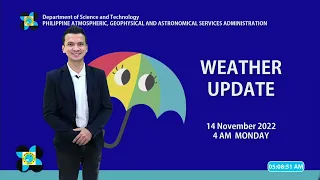 Public Weather Forecast Issued at 4:00 AM | November 14, 2022