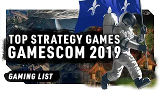 TOP STRATEGY GAMES AT GAMESCOM 2019 | 4X, GRAND STRATEGY, RTS