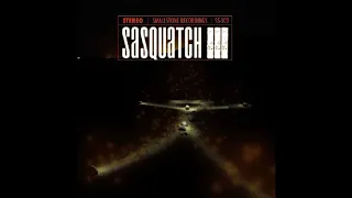 Sasquatch - III (Full Album)