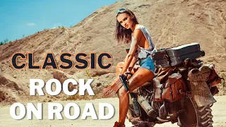 [Road Trip Music] Motorcycle Classic Rock Songs For Driving - Classic Road Rock Songs Playlist
