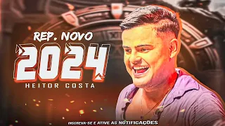 HEITOR COSTA 2024 - SERESTA DO HC 6.0 JUNHO 2024 - SOFRÊNCIA JUNHO 2024 #heitorcosta