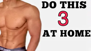 BEST 3 Exercises You Need I DO AT HOME