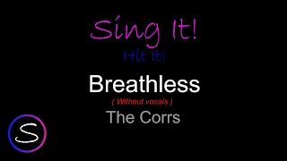 The Corrs - Breathless - without vocals