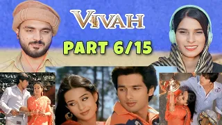 Vivah: beautiful moments prem & poonam ❣️| Shahid Kapoor | Alok Nath | Pakistani Reaction |Part 6/15