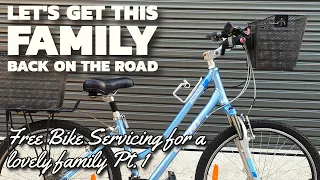 Free Bicycle Repair to help a Mum out! - Part 1 - Restoring Bikes to Help a Family Get Moving Again