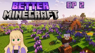 BETTER MINECRAFT  - Episode 2: Building our base!🌻 (1.20.1 Modded Minecraft)