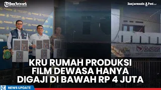 Kru Rumah Produksi Digaji Rp 4 Juta, Keuntungan Produksi Film Dewasa Ratusan Juta
