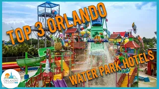 Top 3 Orlando Water Park Hotels You Want To Book On Your Orlando Vacation!