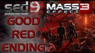 Mass Effect 3: Хорошая "Красная" концовка / Red Good Ending by sed9