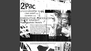 2Pac - Unconditional Love (LP Version) [Audio HQ]