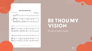 Be Thou My Vision Flute Sheet Music