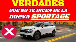 VERDADES que te OCULTAN de la nueva SPORTAGE 2023