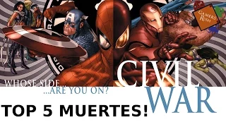 Top 5 - Muertes en Marvel Civil War!