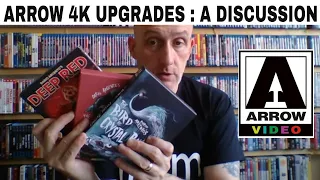 Arrow Video 4K Upgrades A discussion on the new 4K releases compared to the 4K re-mastered  Blu Rays