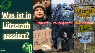 Lützerath erklärt - (Räumung, Polizeigewalt, Tunnel)