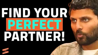 BEFORE You Start Dating, Ask These Questions To Make Sure They're THE ONE | Jay Shetty