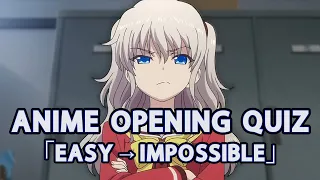 ANIME OPENING QUIZ  (EASY ➜ IMPOSSIBLE) - 50 Openings