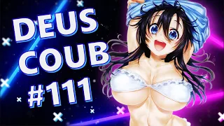 🔥 IMPRESSIVE DEUS COUB #111 [ amv | аниме | mycoubs |аниме приколы | anime amv | амв ] 🔥