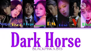 How Would BLACKPINK & BTS sing ‘Dark Horse’ by Katy Perry (ft. Juicy J) (Color Coded Lyrics)